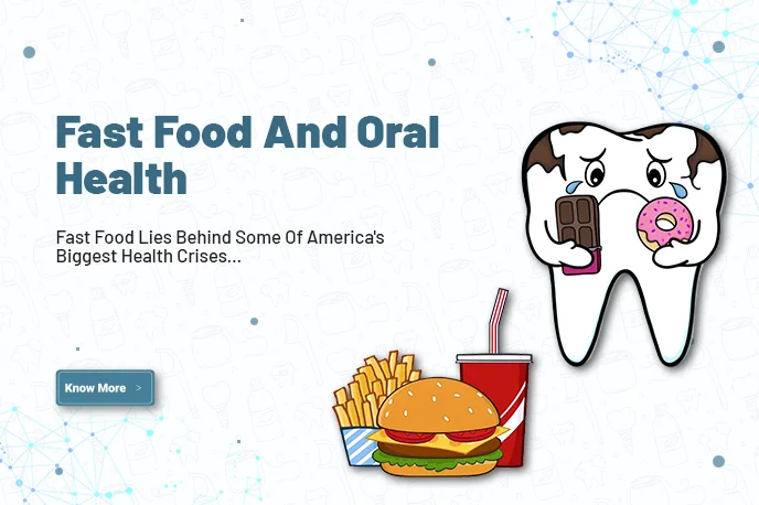 Fast food and oral health